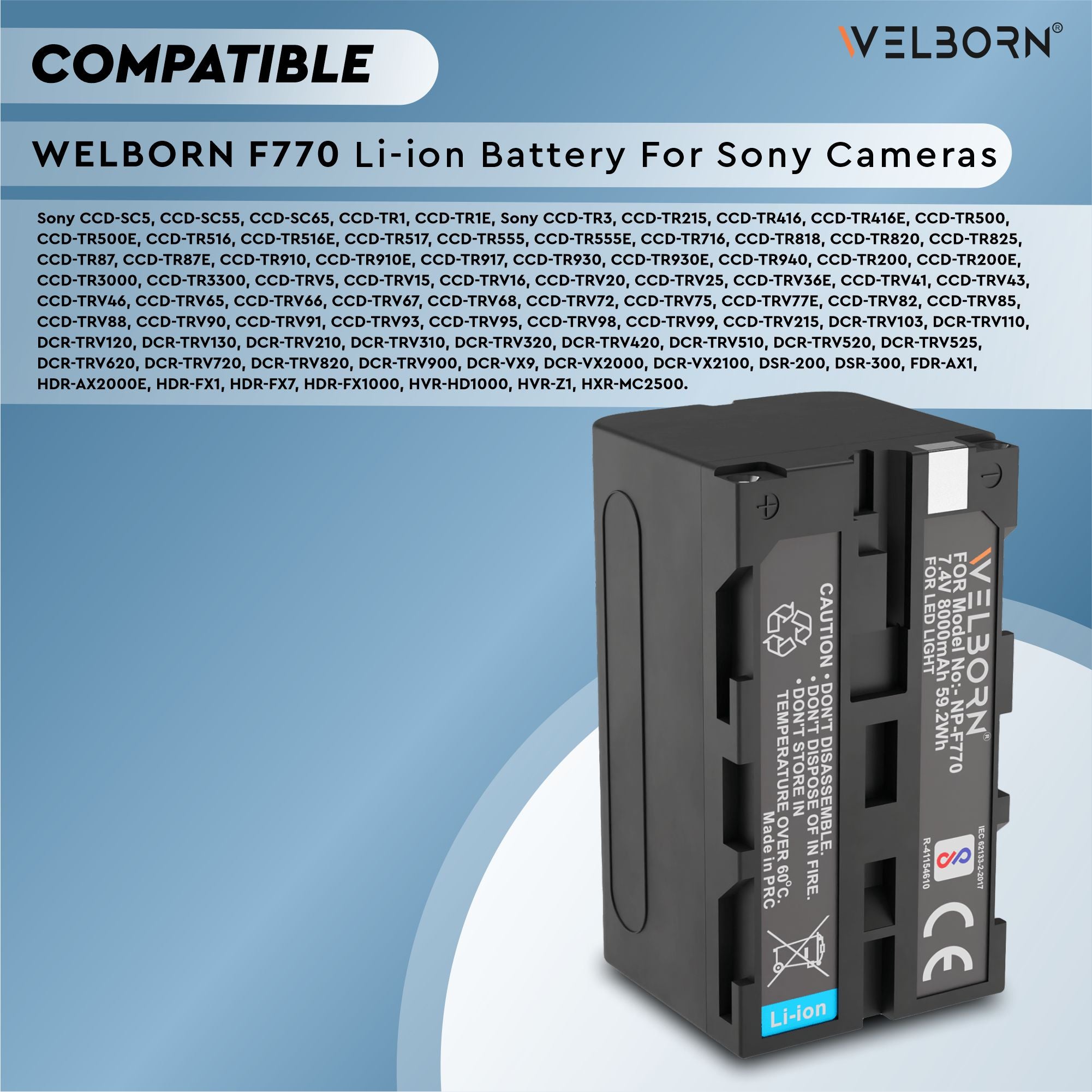 WELBORN F770 (8000 mAh) Lithium-ion Battery Compatible with Sony CCD-TR3 CCD-TR555 CCD-TR3000 CCD-TR3300 CCD-TRV75 DCR-TRV420 DCR-TRV520 DCR-TRV620 DCR-TRV720 HDR-FX1