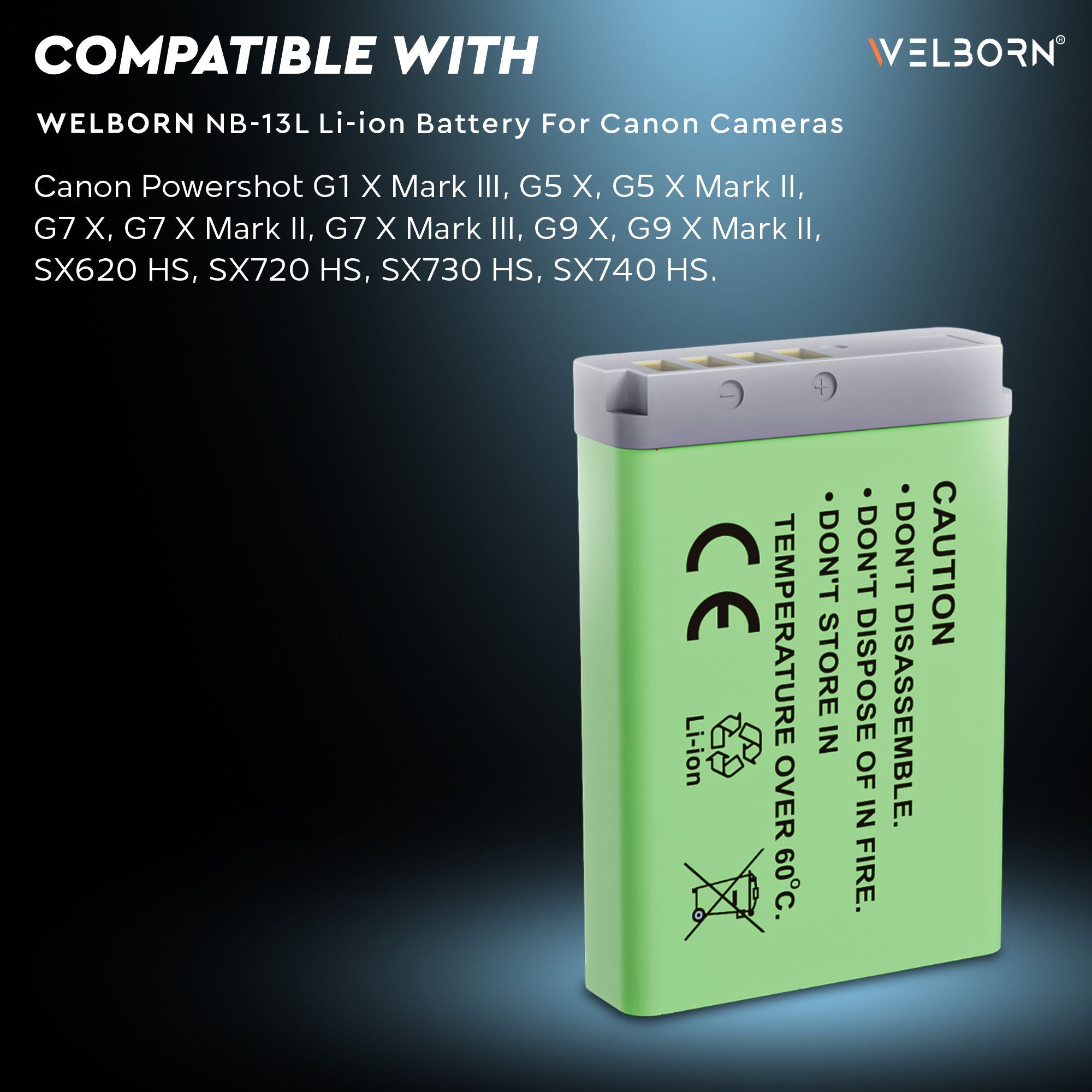 WELBORN NB13L Rechargeable Battery Pack Compatible with Canon Power Shot G5X G5X Mark II G6 G7 G7X G7X Mark II G7X Mark III G9 G9X G9X Mark II | Power Shot N100 SX620 HS SX720HS SX730 HS SX740 HS
