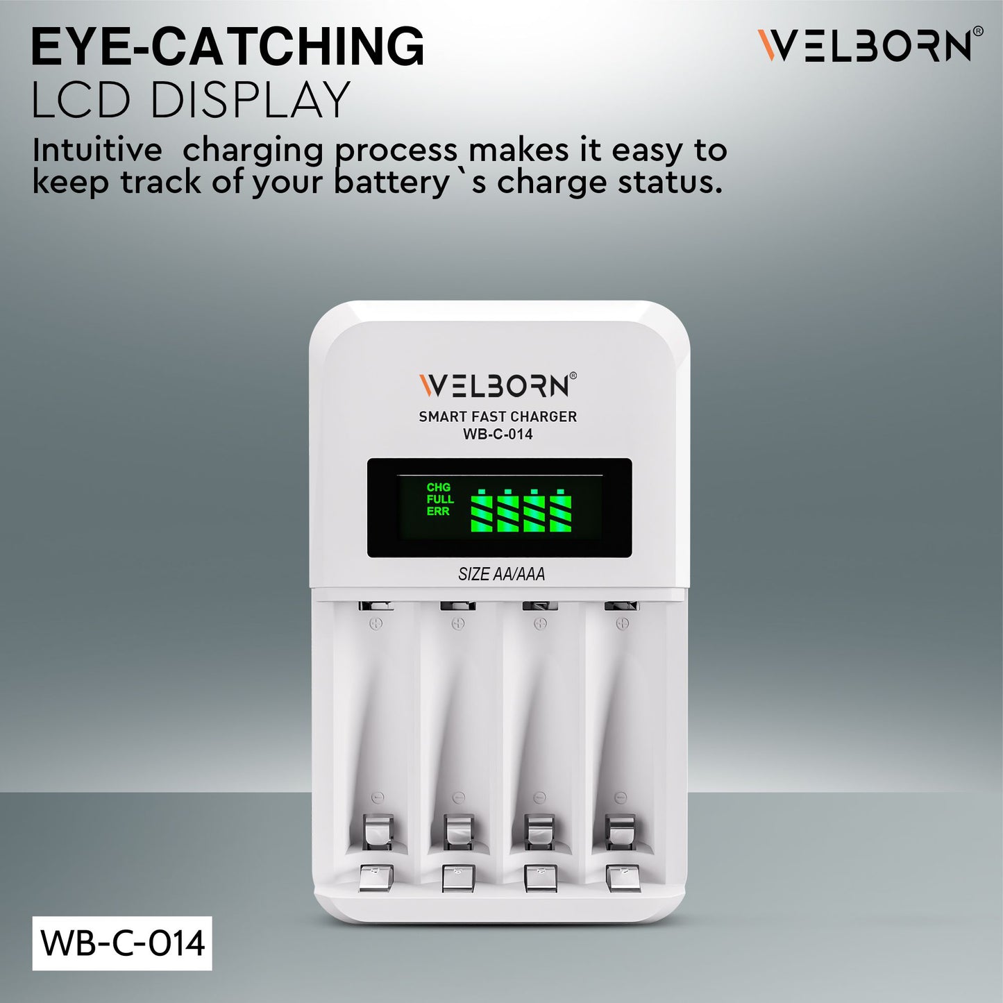 Welborn Ultra Fast Cell Charger for Rechargeable Batteries AA & AAA Ni-mh, with LCD Display Indicator, Smart Charge Control System, Charge 2 or 4 Batteries at a Time