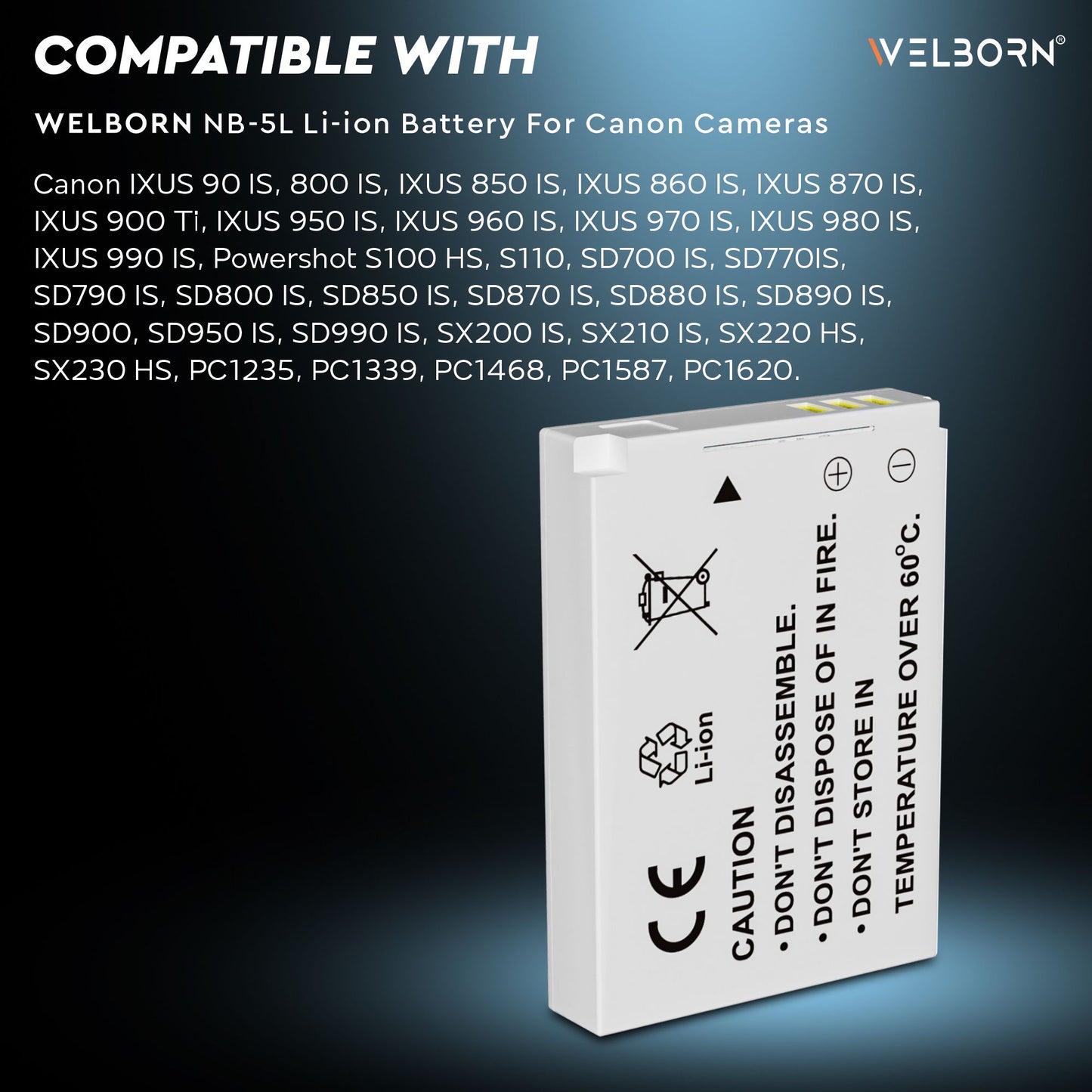 WELBORN NB5L Rechargeable Battery Pack Compatible with Canon Digital IXUS 870IS,970IS,980 is,990 is,90IS| Power Shot SD880 is,SD790 is,SD890 is,SD990 is,SD970 is, S100, S110,SX200 is,SX210 is